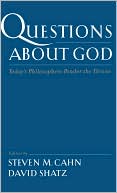 Book Questions About God: Today's Philosophers Ponder the Divine free