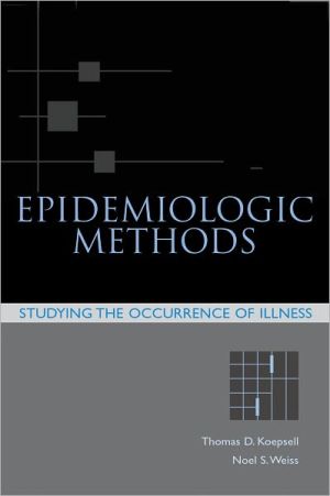 Book Epidemiologic Methods: Studying the Occurrence of Illness (Medicine) free