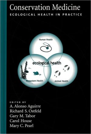 Book Conservation Medicine: Ecological Health in Practice free