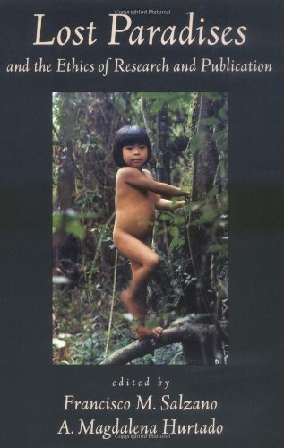 Book Lost Paradises and the Ethics of Research and Publication free