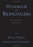Book Handbook of Bilingualism: Psycholinguistic Approaches free