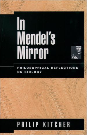 Book In Mendel's Mirror: Philosophical Reflections on Biology free