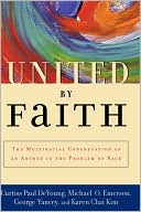 Book United by Faith: The Multiracial Congregation As an Answer to the Problem of Race free