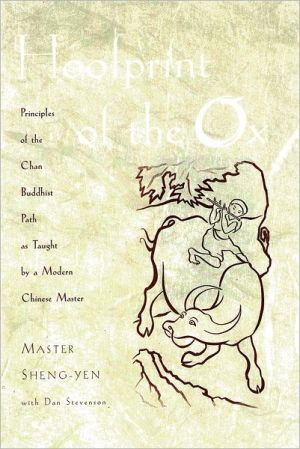 Book Hoofprint of the Ox: Principles of the Chan Buddhist Path as Taught by a Modern Chinese Master free