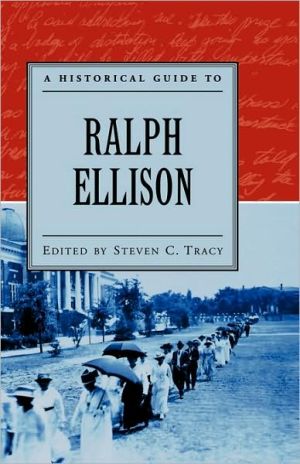 Book A Historical Guide to Ralph Ellison (Historical Guides to American Authors) free