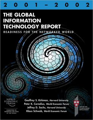 Book The Global Information Technology Report 2001-2002: Readiness for the Networked World (World Economic Forum) free