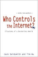 Book Who Controls the Internet?: Illusions of a Borderless World free