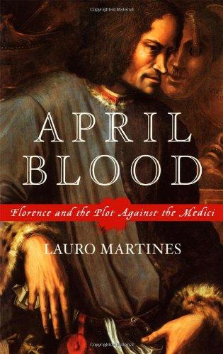 Book April Blood: Florence and the Plot against the Medici free