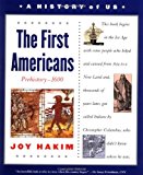 Book The First Americans, Third Edition: Prehistory-1600 (A History of US, Book 1) free