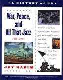 Book A History of US: Book 9: War, Peace, and All That Jazz 1918-1945 free