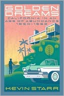 Book Golden Dreams: California in an Age of Abundance, 1950-1963 (Americans and the California Dream) free