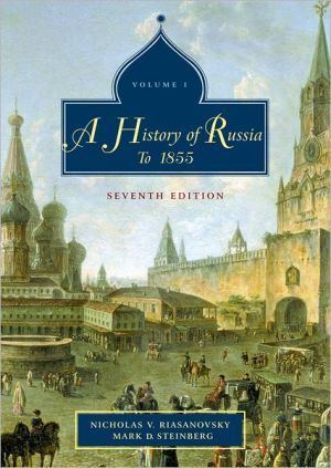 Book A History of Russia: Volume 1: To 1855 free