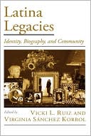Book Latina Legacies: Identity, Biography, and Community (Viewpoints on American Culture) free