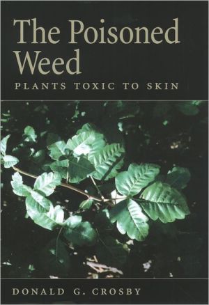 Book The Poisoned Weed: Plants Toxic to Skin free