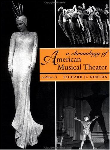 Book A Chronology of American Musical Theater (Volume 3) free
