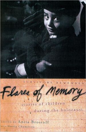 Book Flares of Memory: Stories of Childhood During the Holocaust free