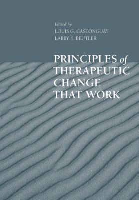 Book Principles of Therapeutic Change that Work (Oxford Series in Clinical Psychology) free