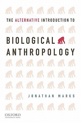 Book The Alternative Introduction to Biological Anthropology free