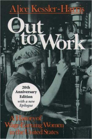 Book Out to Work: A History of Wage-Earning Women in the United States, 20th Anniversary Edition free