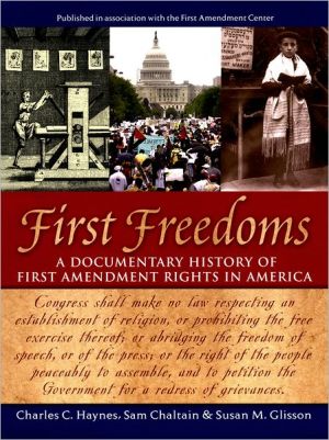 Book First Freedoms: A Documentary History of First Amendment Rights in America free
