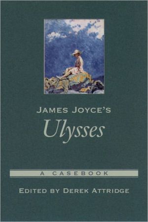 Book James Joyce's Ulysses: A Casebook (Casebooks in Criticism) free