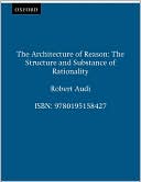 Book The Architecture of Reason: The Structure and Substance of Rationality free