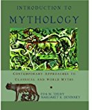 Book Introduction to Mythology: Contemporary Approaches to Classical and World Myths free