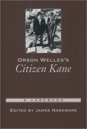 Book Orson Welles's Citizen Kane: A Casebook (Casebooks in Criticism) free