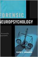 Book Forensic Neuropsychology: A Scientific Approach free