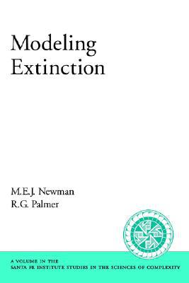 Book Modeling Extinction (santa Fe Institute Studies On The Sciences Of Complexity) free