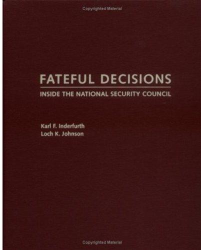 Book Fateful Decisions: Inside The National Security Council free