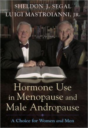 Book Hormone Use in Menopause and Male Andropause: A Choice for Women and Men free