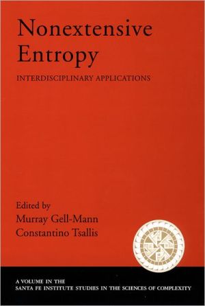 Book Nonextensive Entropy: Interdisciplinary Applications (Santa Fe Institute Studies on the Sciences of Complexity) free