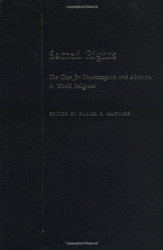 Book Sacred Rights: The Case for Contraception and Abortion in World Religions free