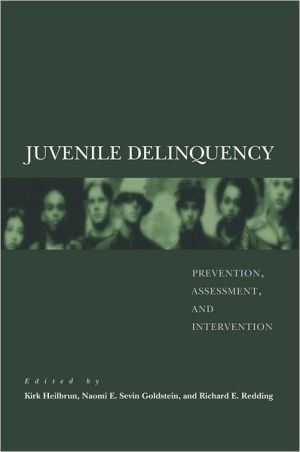 Book Juvenile Delinquency: Prevention, Assessment, and Intervention free
