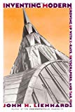 Book Inventing Modern: Growing up with X-Rays, Skyscrapers, and Tailfins free