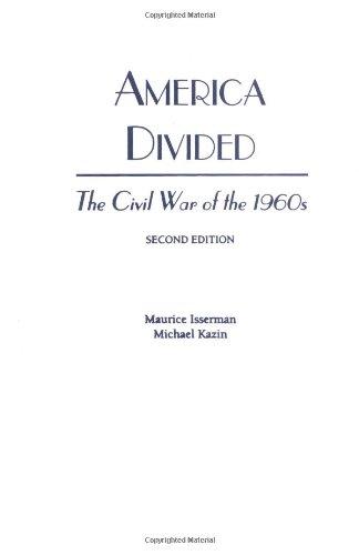 Book America Divided: The Civil War of the 1960's free