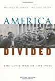 Book America Divided: The Civil War of the 1960s free
