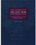 Book The Complete Musician Student Workbook, Volume I: An Integrated Approach to Tonal Theory, Analysis, and Listening free