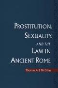 Book Prostitution, Sexuality, and the Law in Ancient Rome free