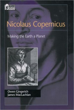 Book Nicolaus Copernicus: Making the Earth a Planet free
