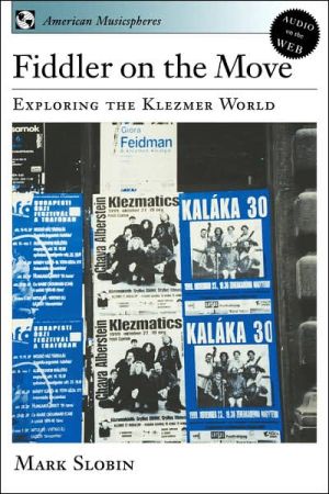 Book Fiddler on the Move: Exploring the Klezmer World (American Musicspheres) free