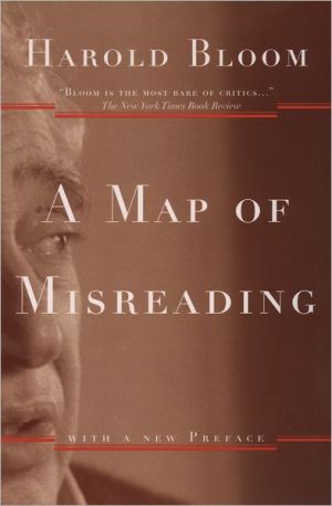 Book A Map of Misreading: With a New Preface free