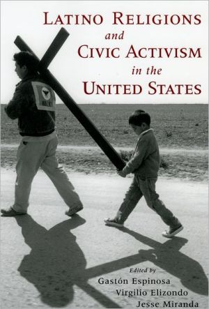 Book Latino Religions and Civic Activism in the United States free