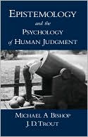 Book Epistemology and the Psychology of Human Judgment free