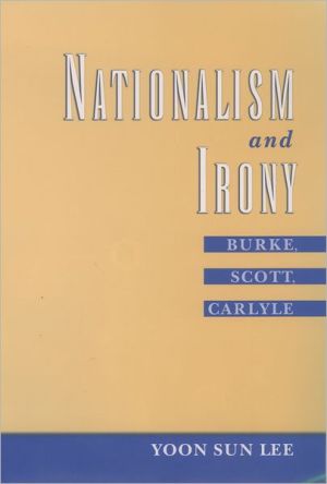 Book Nationalism and Irony: Burke, Scott, Carlyle free