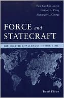 Book Force and Statecraft: Diplomatic Challenges of Our Time free