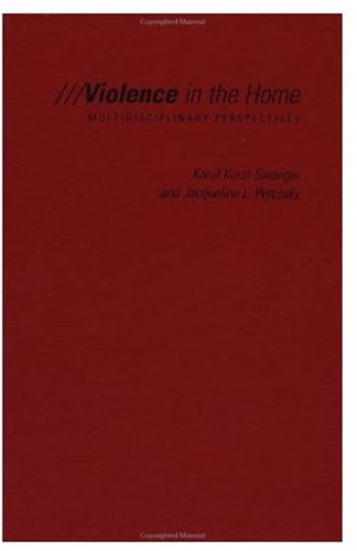Book Violence in the Home: Multidisciplinary Perspectives (Psychology) free