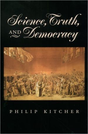 Book Science, Truth, and Democracy (Oxford Studies in Philosophy of Science) free