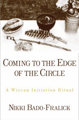 Book Coming to the Edge of the Circle: A Wiccan Initiation Ritual (AAR Academy Series) free